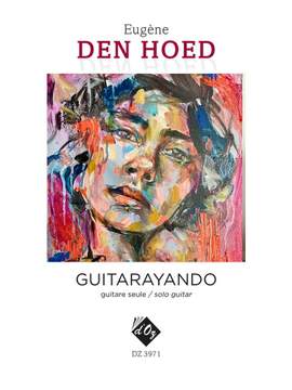 Eugène Den Hoed: Guitarayando