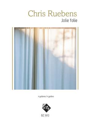 Chris Ruebens: Jolie Folie