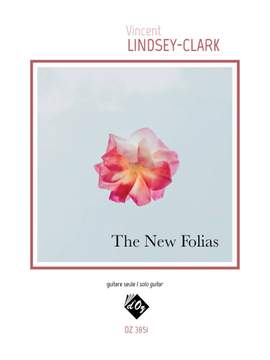 Vincent Lindsey-Clark: The New Folias