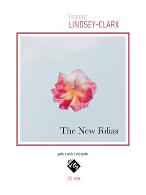 Vincent Lindsey-Clark: The New Folias