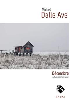 Michel Dalle Ave: Décembre