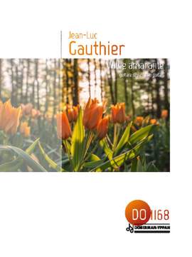 Jean-Luc Gauthier: Valse Amarante