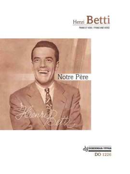 Henri Betti: Notre Père