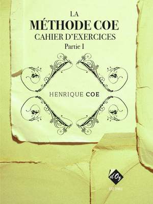 Henrique Coe: La Méthode Coe De Théorie Musicale, Partie 1