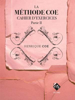 Henrique Coe: La Méthode Coe De Théorie Musicale, Partie 2