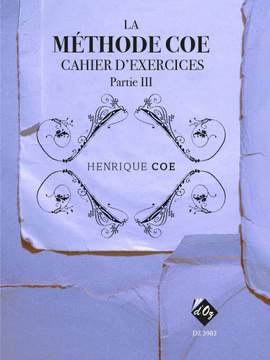 Henrique Coe: La Méthode Coe De Théorie Musicale, Partie 3