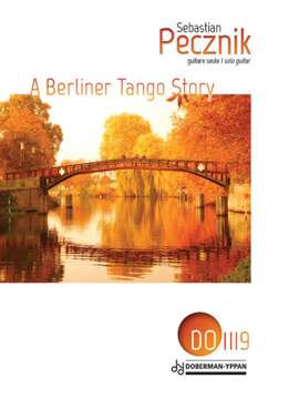 Sebastian Pecznik: A Berliner Tango Story
