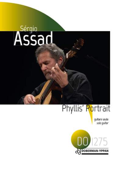 Sergio Assad: Phyllis' Portrait