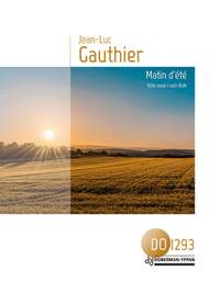 Jean-Luc Gauthier: Matin D'Été