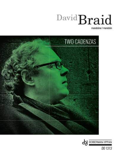 David Braid: Two Cadenzas