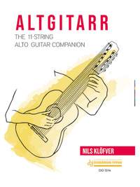 Nils Klöfver: Altgitarr - The 11-String Alto Guitar Companion