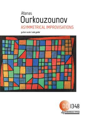 Atanas Ourkouzounov: Asymmetrical Improvisations