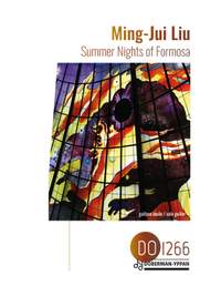 Ming-Jui Liu: Summer Nights Of Formosa