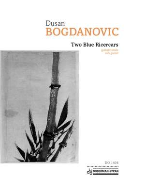 Dusan Bogdanovic: Two Blue Ricercars