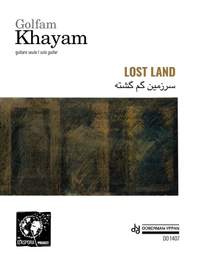 Golfam Khayam: Lost Land