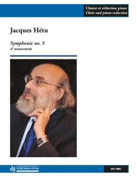 Jacques Hétu: Symphonie No 5