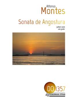 Alfonso Montes: Sonata De Angostura