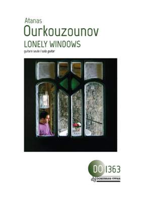 Atanas Ourkouzounov: Lonely Windows
