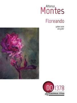 Alfonso Montes: Floreando