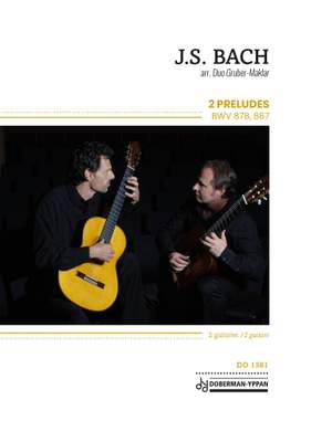 Johann Sebastian Bach: 2 Preludes, BWV 878, 867