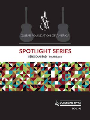 Sergio Assad: GFA Spotlight Series, South Loop