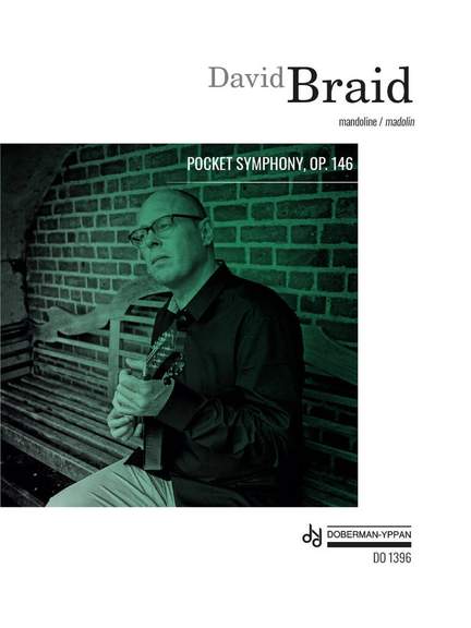 David Braid: Pocket Symphony, Op. 146