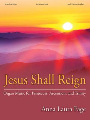 Anna Laura Page: Jesus Shall Reign