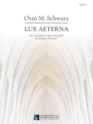 Otto M. Schwarz: Lux Aeterna