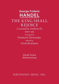 Handel: The King Shall Rejoice, HWV 260