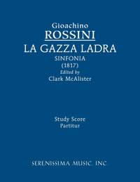 Rossini: La Gazza ladra - Sinfonia