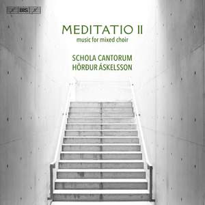 Meditatio II - Music for Mixed Choir