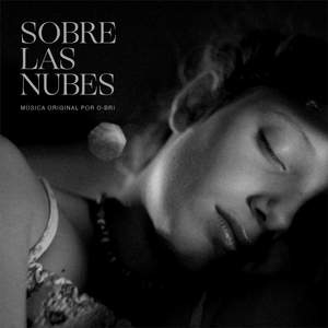 Sobre las nubes (Banda de sonido original del film de María Aparicio)