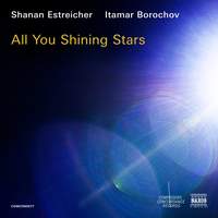 Shanan Estreicher: All You Shining Stars