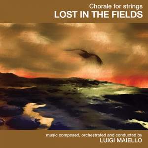 Lost in the Fields: Chorale for Strings
