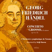 Handel: Concerto Grosso in B Minor, Op. 6 No. 12