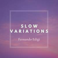 Slow Variations