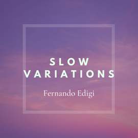Slow Variations