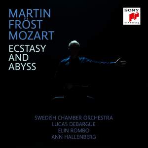 Mozart: Ecstasy & Abyss