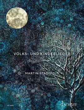 Stadtfeld, M: Volks- und Kinderlieder