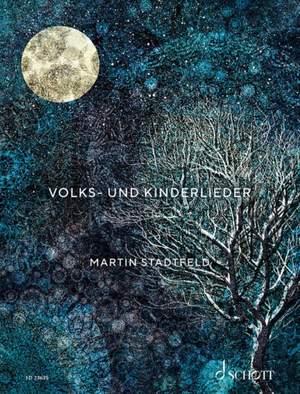Stadtfeld, M: Folk and Children's Songs