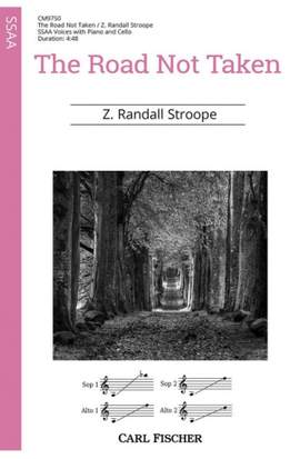 Stroope, Z R: The Road Not Taken