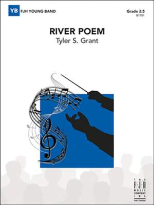 Grant, Tyler S: River Poem (c/b)