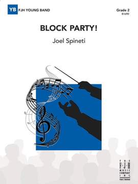 Spineti, Joel: Block Party! (c/b)