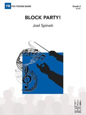 Spineti, Joel: Block Party! (c/b)