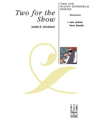 Strickland, Judith R.: Two for the Show
