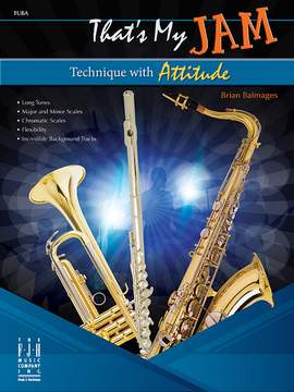 Balmages, Brian: That's My Jam - Tuba