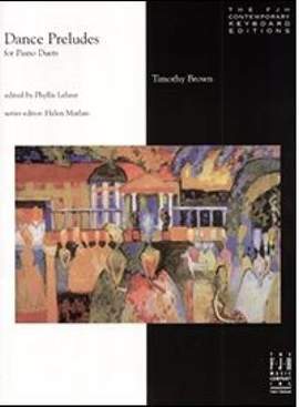 Brown, Timothy: Dance Preludes