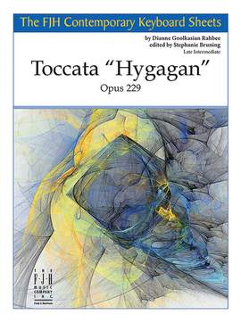 Rahbee, Dianne Goolkasian: Toccata "Hygagan"