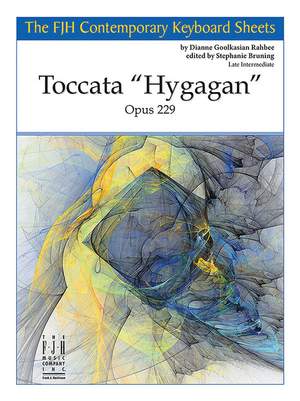 Rahbee, Dianne Goolkasian: Toccata "Hygagan"