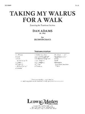 Adams, Dan: Taking My Walrus for a Walk (c/b)